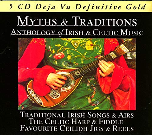 CD cover for “Myths & Traditions” Irish & Celtic music anthology.