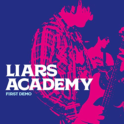 CD cover for Liars Academy’s “First Demo” with pink and blue graphics.