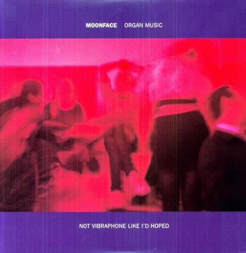 Vinyl album cover for Moonface’s “Organ Music” with blurred figures.