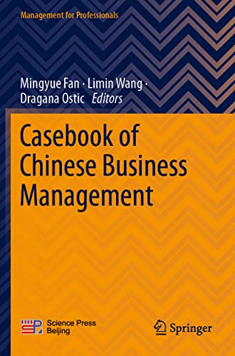 Casebook of Chinese Business Management (Management for Professionals)