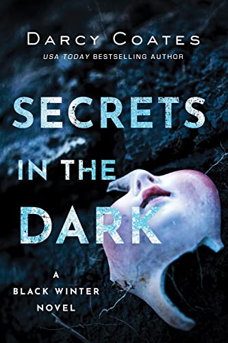 Secrets in the Dark: 2 (Black Winter, 2)