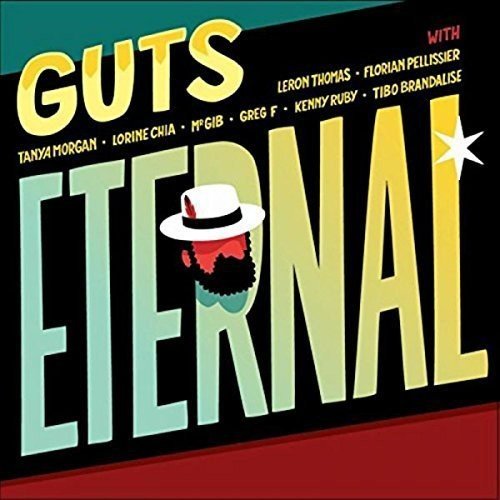 The image shows a CD cover for "Guts - Eternal". Alt text: A CD cover featuring a man wearing a white hat against a black background.