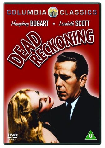 Dead Reckoning" DVD cover featuring Humphrey Bogart and Elizabeth Scott.
