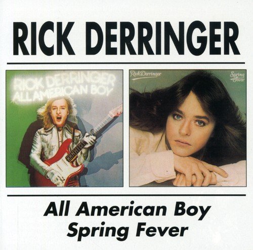 "Image shows Rick Derringer's album covers for 'All American Boy' and 'Spring Fever'."
