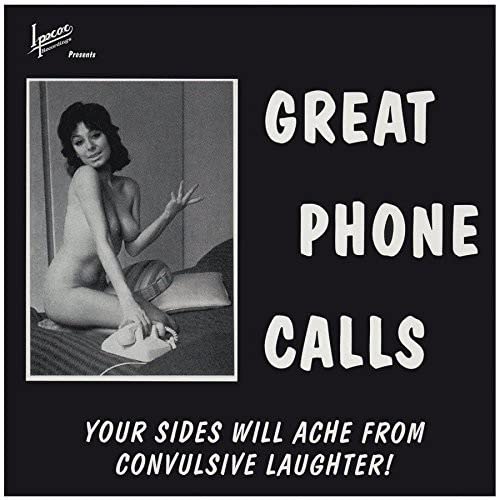 Vinyl record cover: black and white photo, text “Great Phone Calls.”
