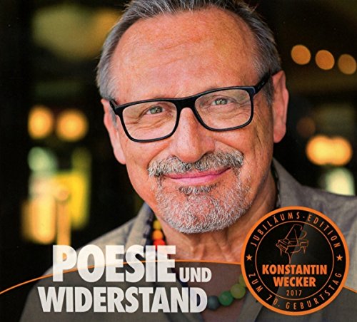 Konstantin Wecker portrait with glasses, album title "Poesie Und Widerstand".
