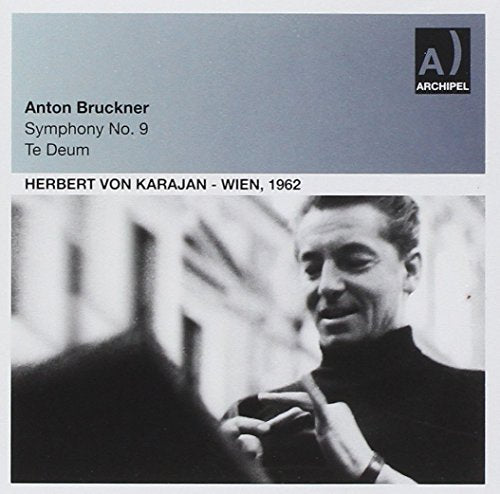 CD cover for Bruckner’s Symphony No. 9 and Te Deum, featuring Herbert von Karajan.