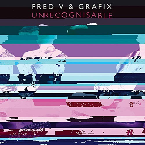 "Album cover with distorted, glitchy image and text 'Fred V & Grafix - Unrecognisable'."