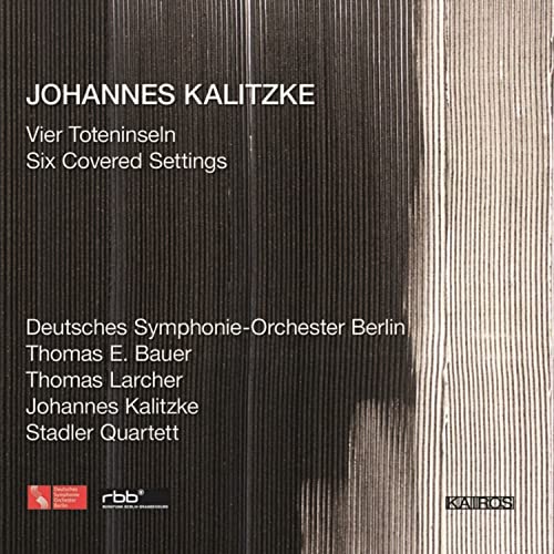 CD cover for "Vier Totenseln, Six Covered Settings" by Kalitzke.