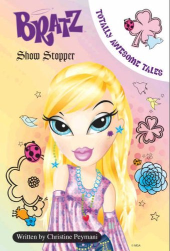 BRATZ - SHOW STOPPER