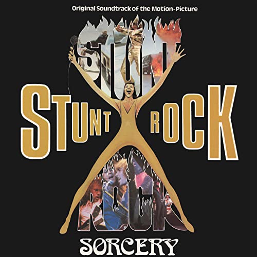CD cover for “Stunt Rock” soundtrack, featuring a performer and flames.