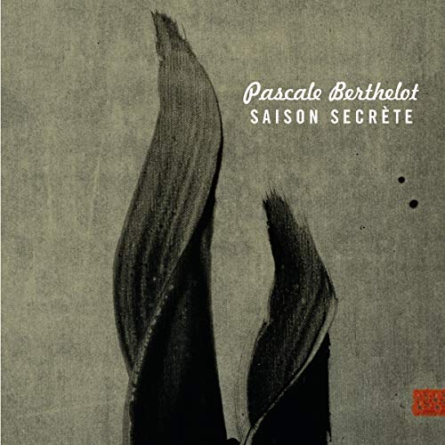CD cover for Pascale Berthelot’s “Saison Secrete” with abstract brushstroke design.