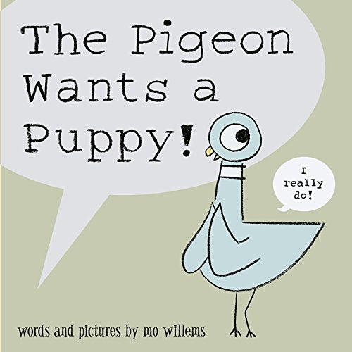 The image is a children's book cover featuring a cartoon pigeon with a speech bubble.