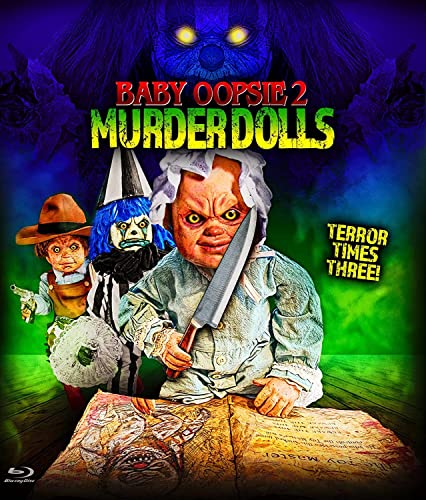 Movie poster for "Baby Oopsie 2: Murder Dolls" featuring menacing dolls.