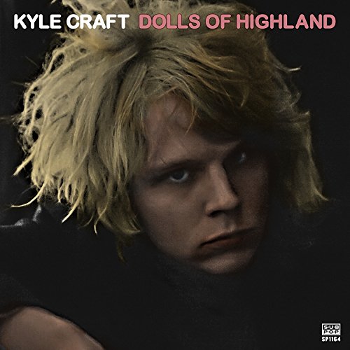 Album cover for Kyle Craft’s “Dolls of Highland” featuring a portrait of the artist.