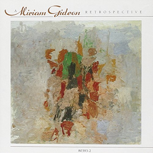 CD cover for Miriam Gideon’s “Retrospective” featuring abstract painting.