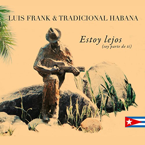 CD cover: bronze statue of a man playing guitar, Cuban flag.