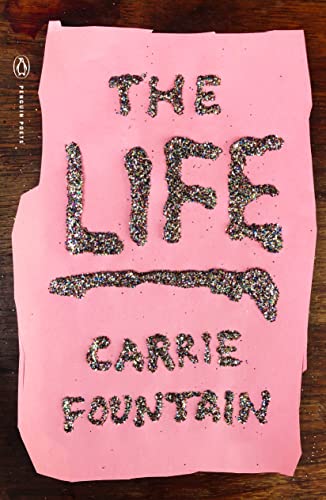 Life, The (Penguin Poets)