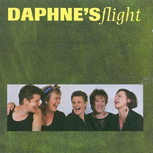 Album cover for Daphne's Flight featuring five smiling women.