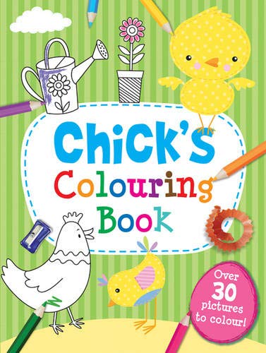 Chick's Colouring Book (Young Colouring Fun)