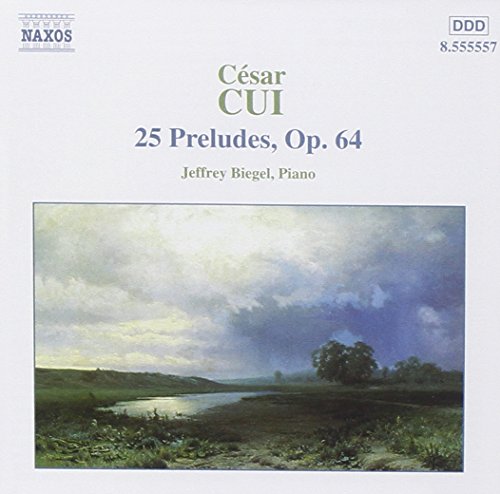 CD cover for César Cui’s 25 Preludes, featuring a landscape painting.