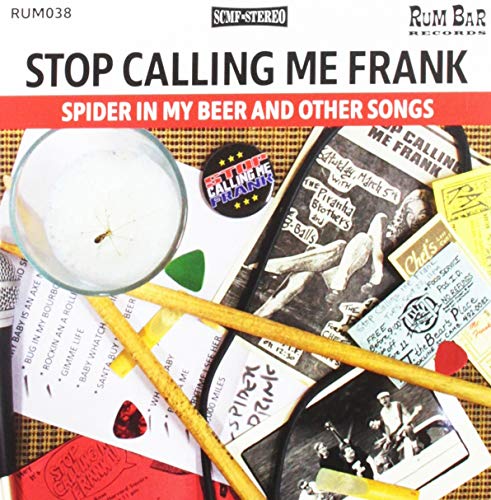 CD cover for "Stop Calling Me Frank" with collage of images.