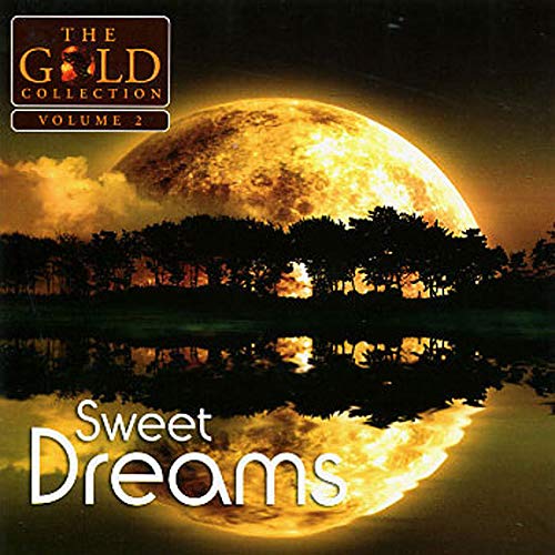 "CD cover with full moon reflected in water, 'Sweet Dreams' and 'The Gold Collection' text."