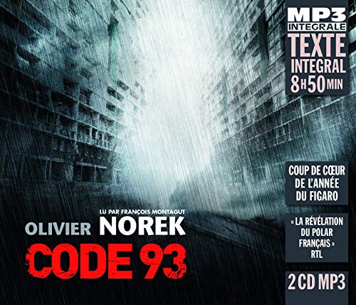 Audiobook cover for Code 93 by Olivier Norek featuring a rainy urban street scene.