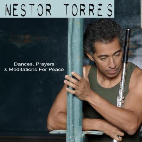 "CD cover featuring Nestor Torres holding a flute against a metal pole."