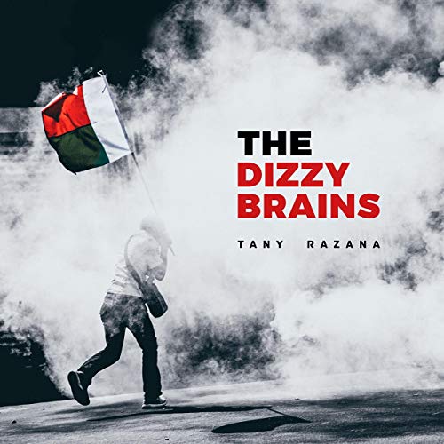 Album cover for The Dizzy Brains - Tany Razana, person with flag.