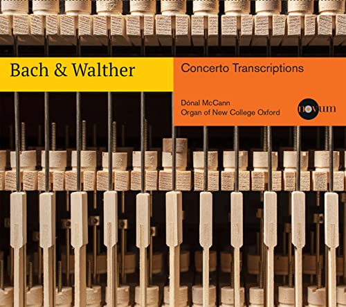CD cover featuring organ keys and text: "Bach & Walther: Concerto Transcriptions.