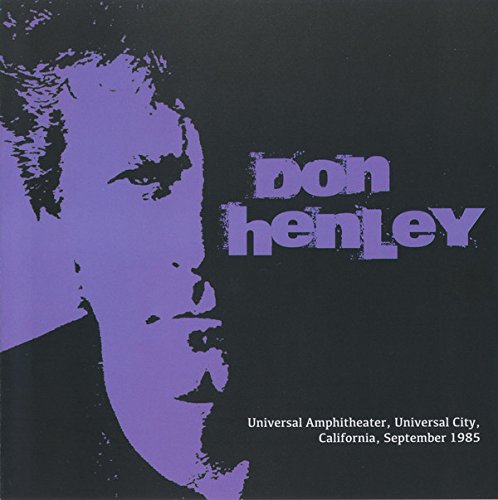 Don Henley CD cover: purple and black portrait, concert details below.