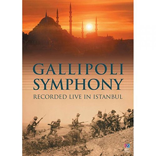 DVD cover for "Gallipoli Symphony" with soldiers and mosque silhouette at sunset.