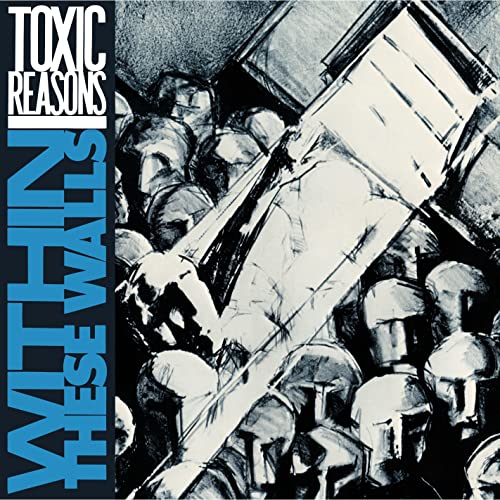 CD cover for Toxic Reasons’ “Within These Walls” with sketched figures.