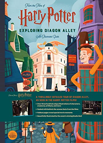 Harry Potter: Exploring Diagon Alley: An Illustrated Guide (Colony, The)