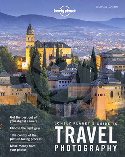 Lonely Planet's Guide to Travel Photography