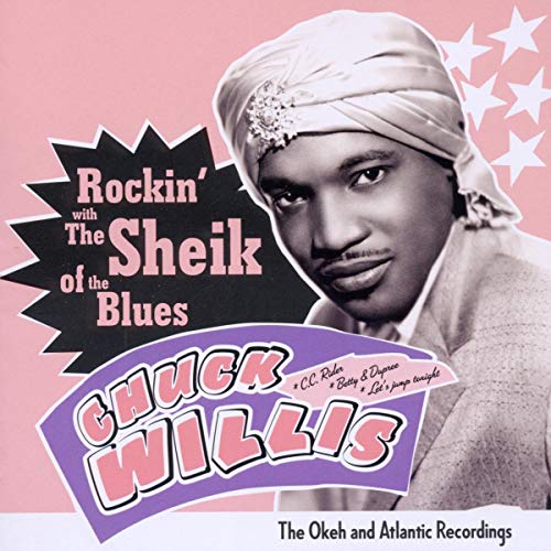 CD cover featuring Chuck Willis in a turban, with starbursts and text.