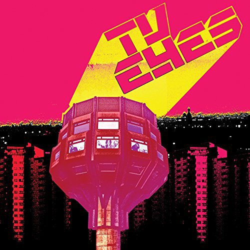 "Album cover art featuring a futuristic tower with 'TV Eyes' text on a yellow beam."