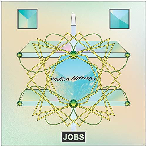 The image depicts a CD with the title "Endless Birthdays" and artist "JOBS". A suitable alt text for this image could be: "CD with geometric design and text 'Endless Birthdays' and 'JOBS'."