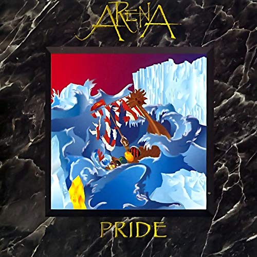 CD cover for Arena’s “Pride” featuring a ship in icy waves.