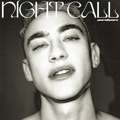 Black and white portrait of Olly Alexander, album cover for Night Call.