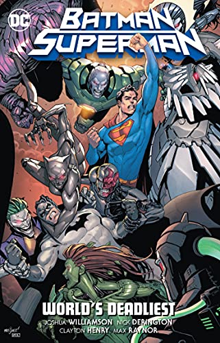 Batman/Superman Vol. 2: World's Deadliest (Batman/Superman, 2)