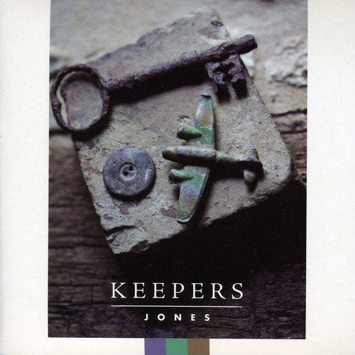 Album cover with old key, metal objects on stone, titled "KEEPERS" by "JONES".