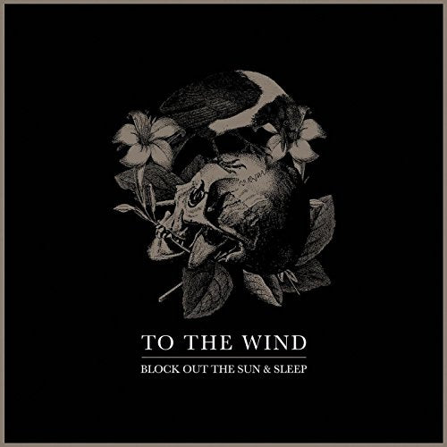 Black album cover with skull, flowers, and text "To the Wind".