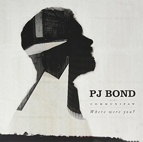 PJ Bond album cover: black and white portrait with building silhouette.