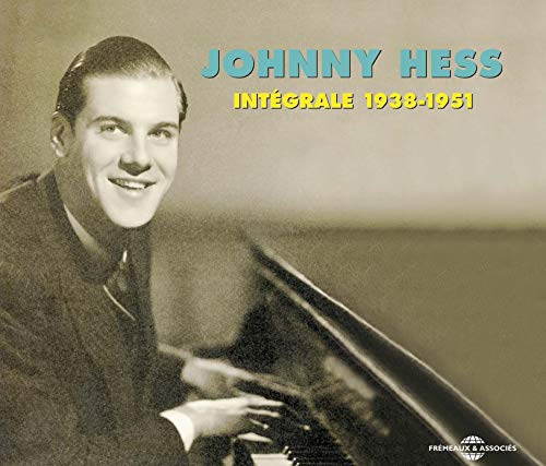 CD cover: Johnny Hess at a piano, 1938-1951 collection.