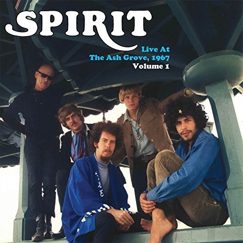 Album cover for Spirit’s “Live At The Ash Grove Volume 1” featuring the band.