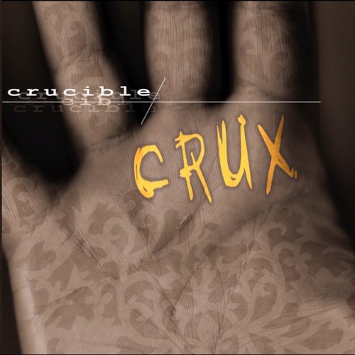 "CD cover art featuring a hand with 'Crux' written in yellow, sepia-toned background."