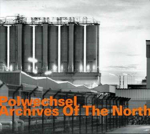 "CD cover with industrial landscape and orange text 'Archives Of The North'."