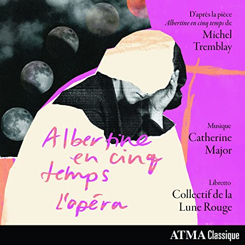 CD cover: abstract portrait with moons and purple text, "Albertine en cinq temps.